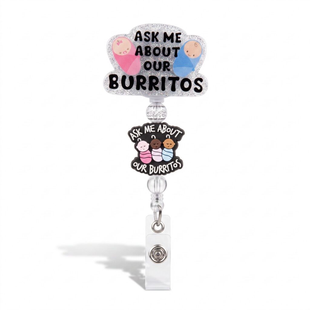 ASK ME ABOUT OUR BURRITOS BADGES